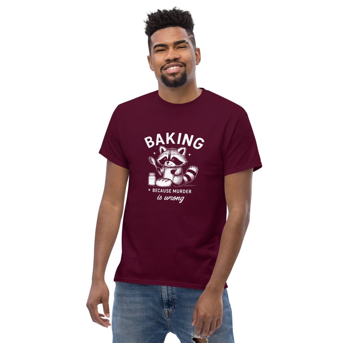 Baking Because Murder Is Wrong T-Shirt - Remember These Clothes