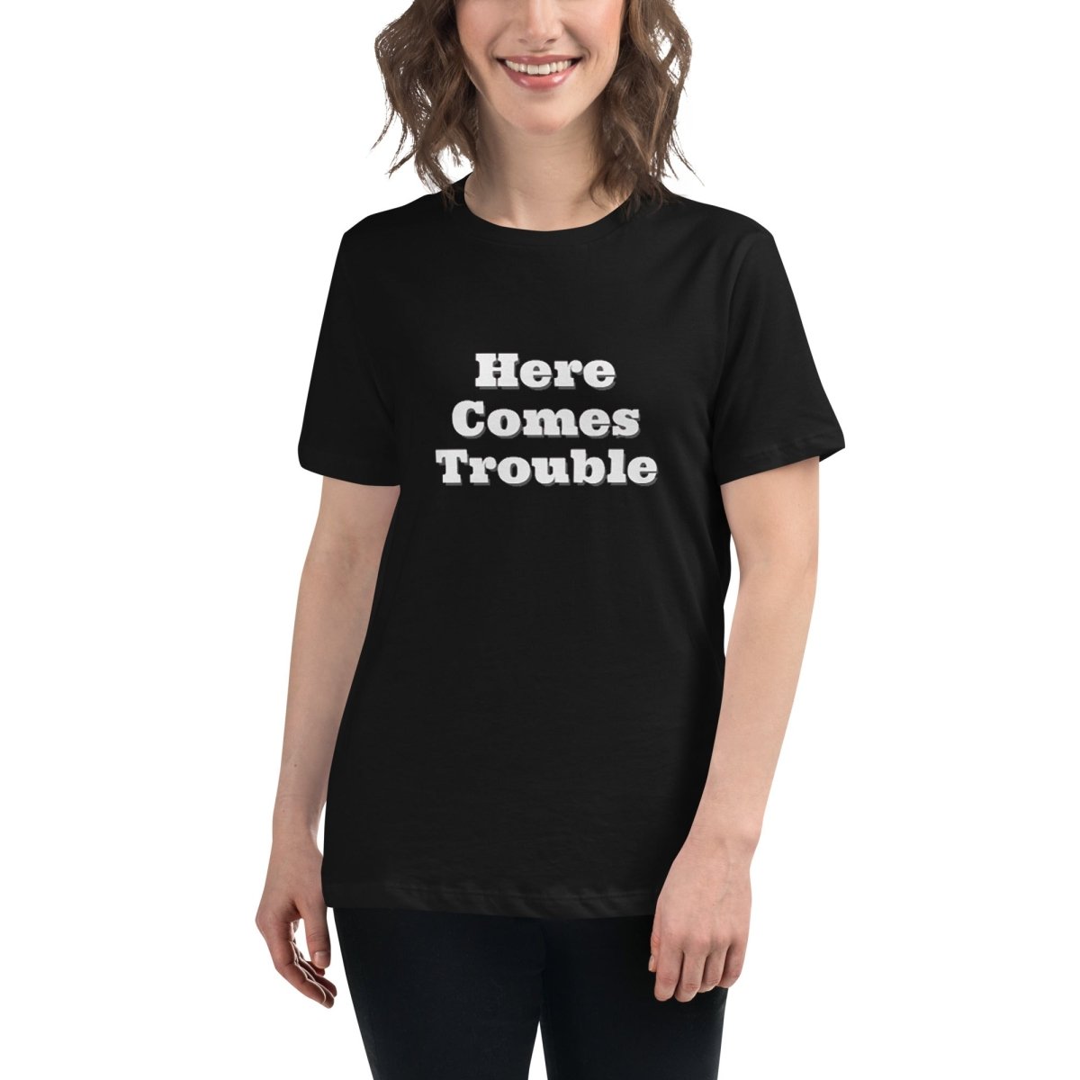 Here Comes Trouble T-Shirt - Remember These Clothes