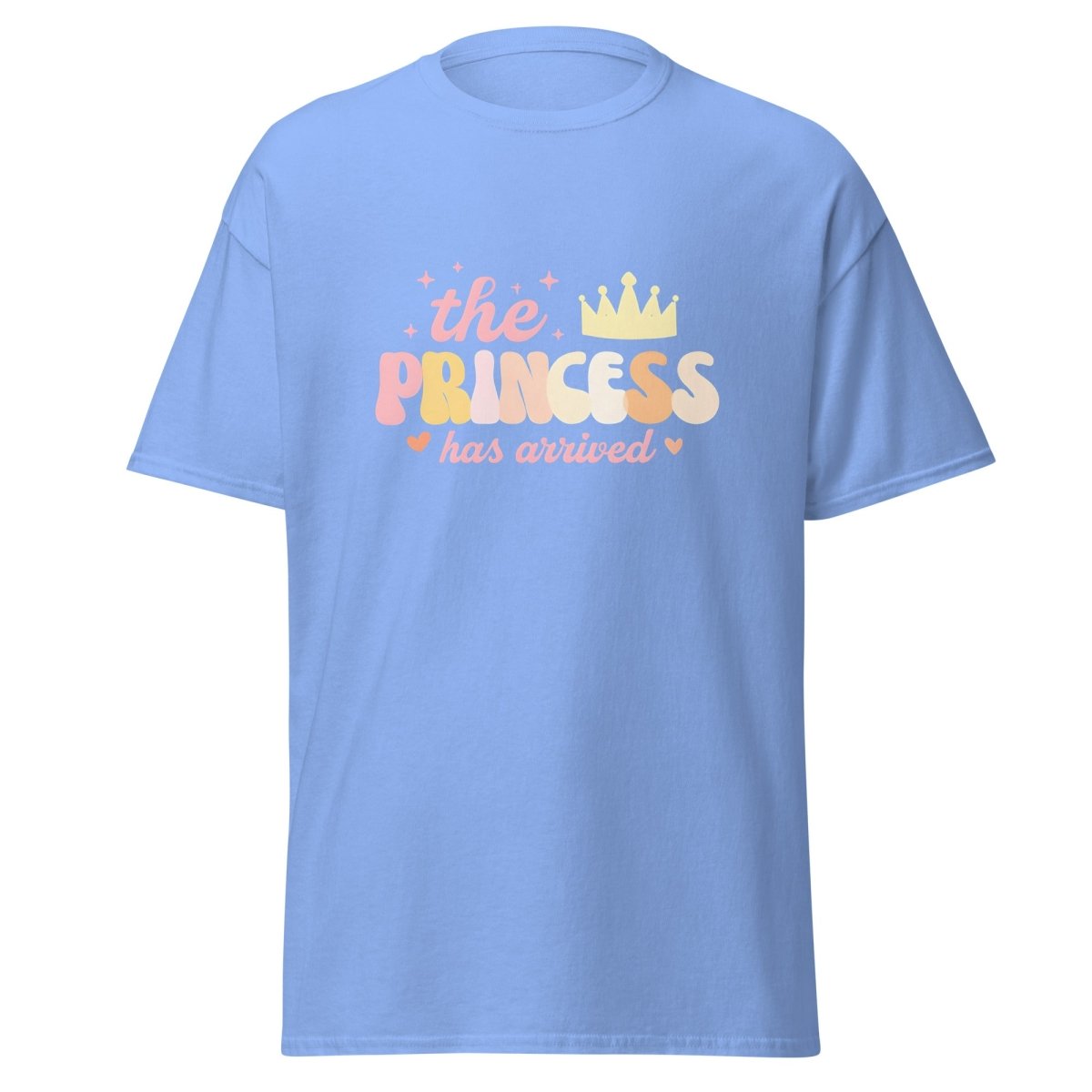 The Princess Has Arrived Shirt - Remember These Clothes