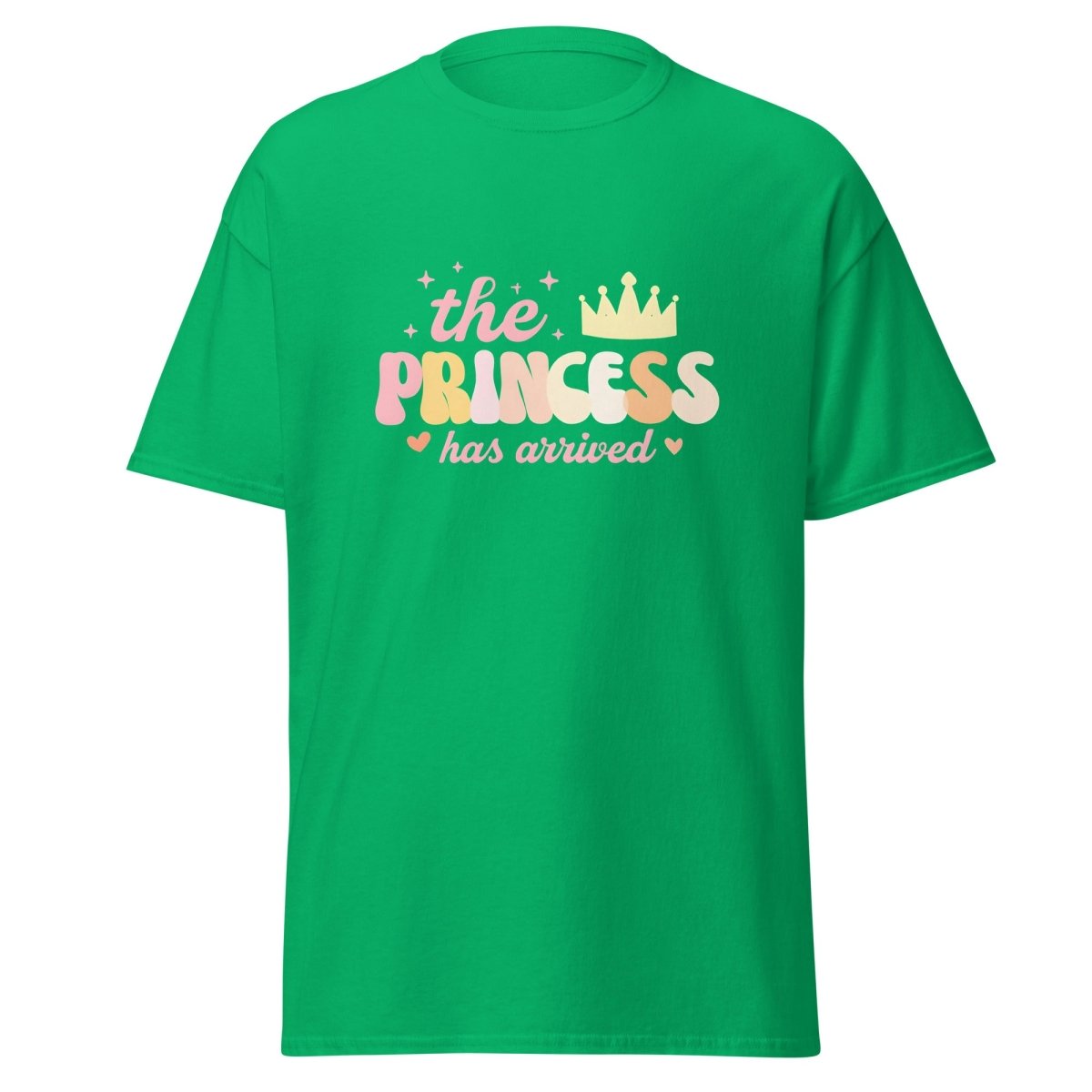 The Princess Has Arrived Shirt - Remember These Clothes