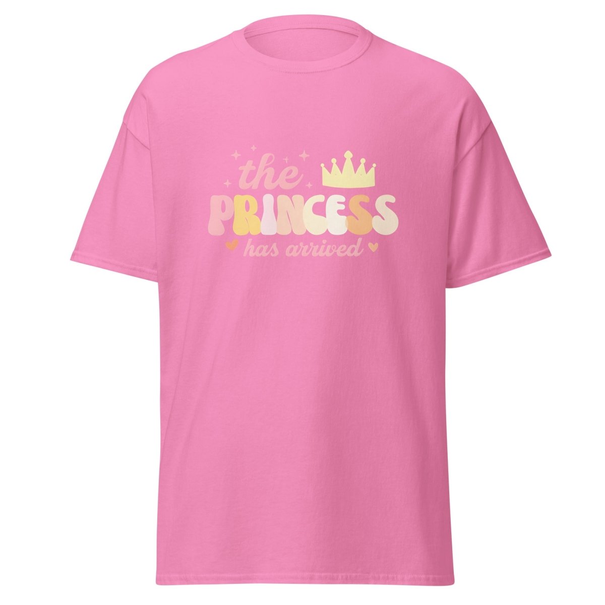 The Princess Has Arrived Shirt - Remember These Clothes