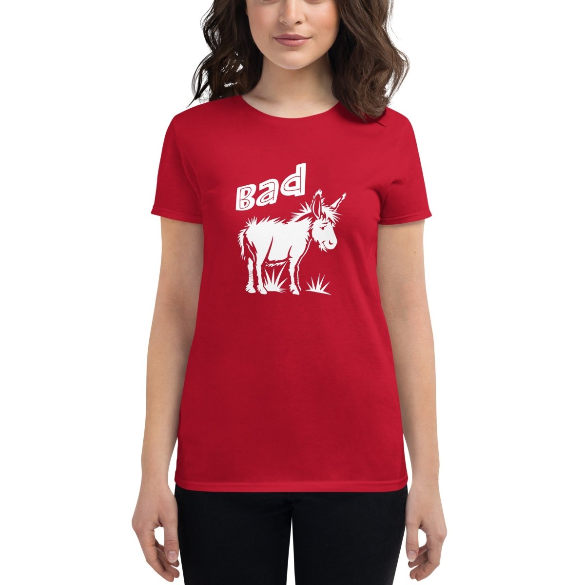 Bad Ass Tee - Womens - Remember These Clothes