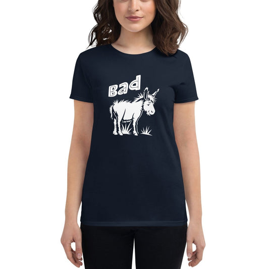 Bad Ass Tee - Womens - Remember These Clothes