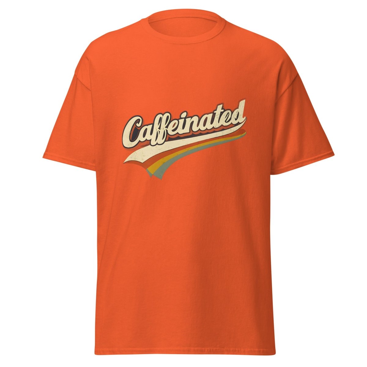 Caffeinated Tee - Unisex - Remember These Clothes