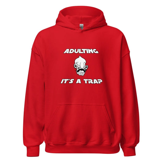 Don't Grow Up It's A Trap Adulting Hoodie - Remember These Clothes