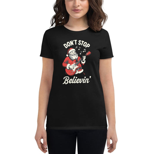 Don't Stop Believin' Tee - Womens - Remember These Clothes