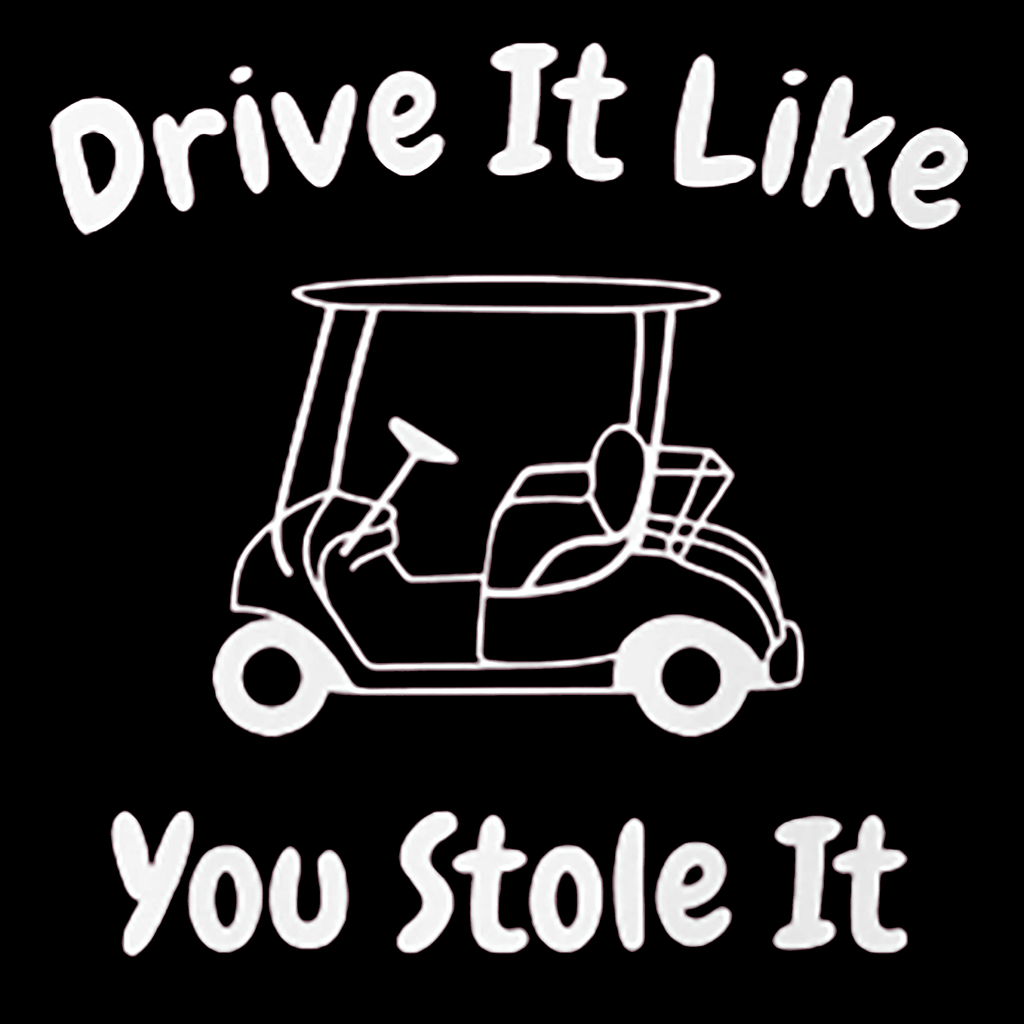 Drive It Like You Stole It Shirt - Remember These Clothes