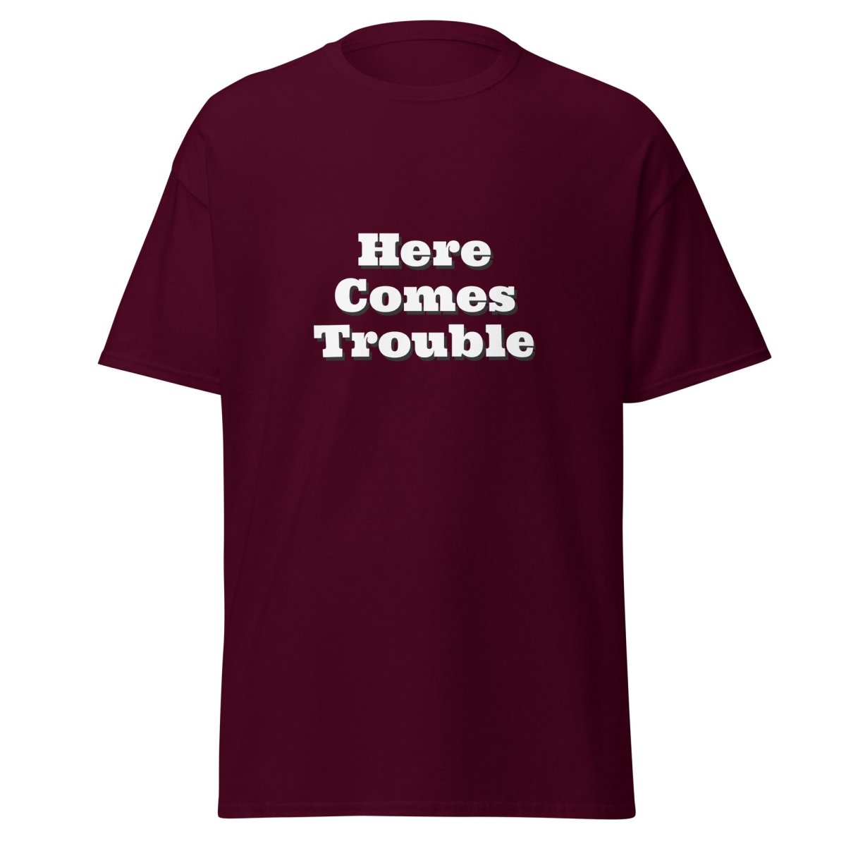 Here Comes Trouble Tee - Unisex - Remember These Clothes