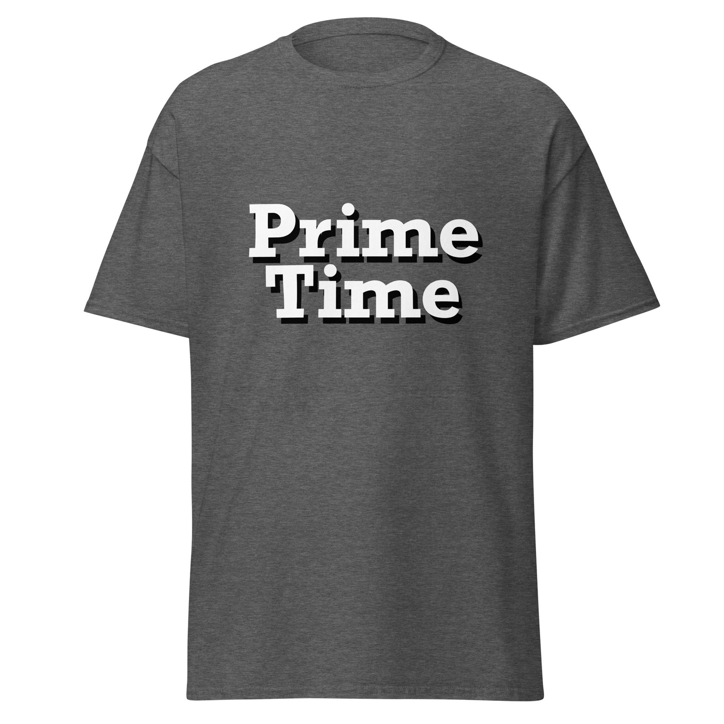 Prime Time Tee - Unisex