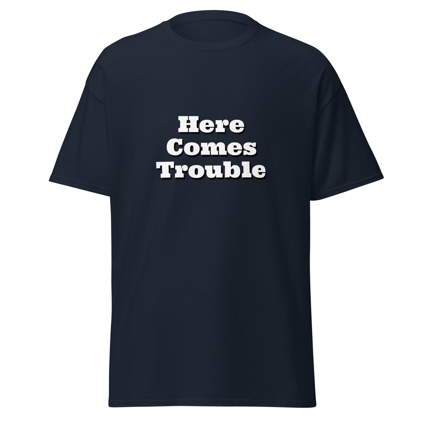 Here Comes Trouble Tee - Unisex