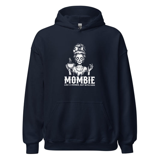 Mombie Hoodie - Remember These Clothes