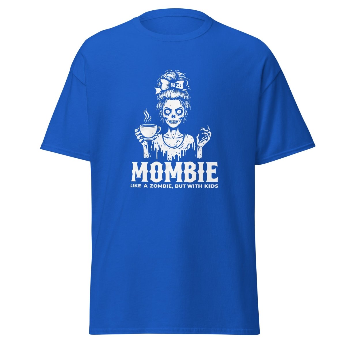 Mombie Shirt - Remember These Clothes