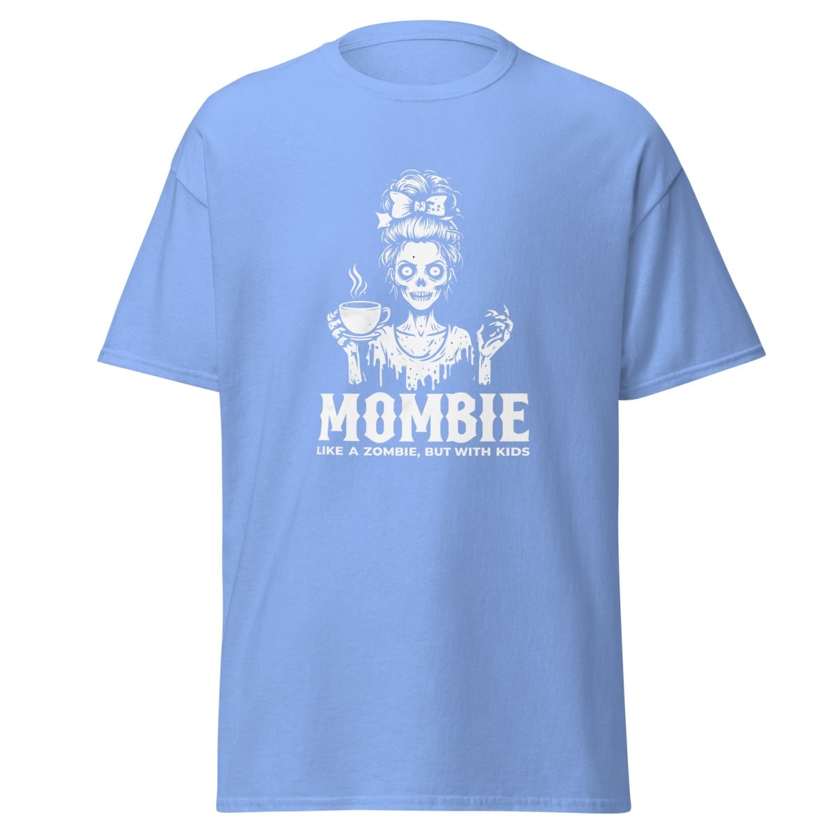 Mombie Shirt - Remember These Clothes