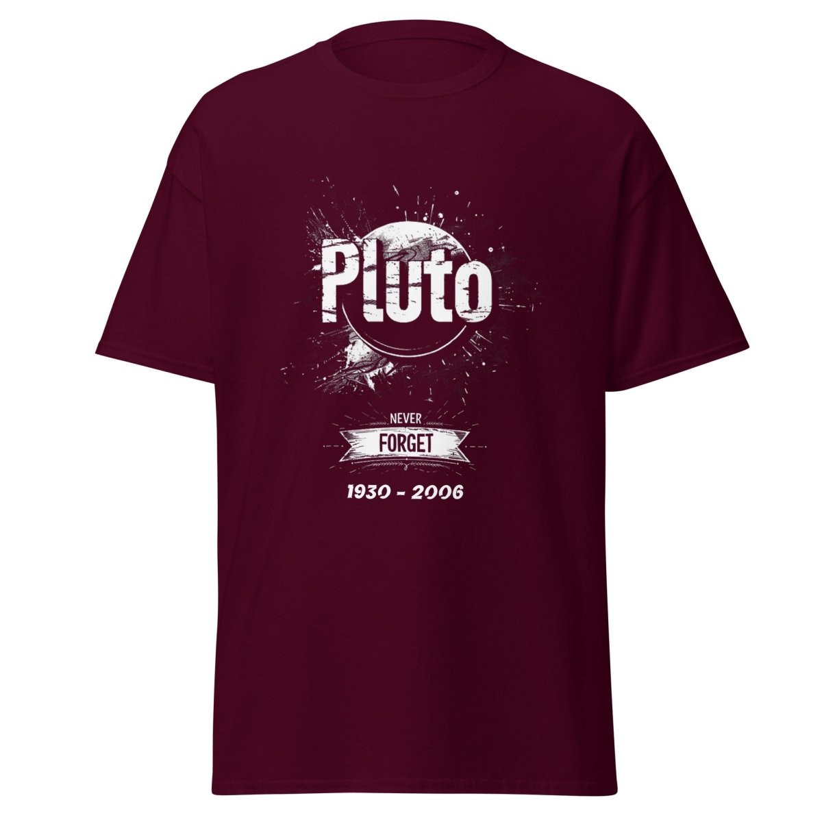 Pluto Never Forget Tee - Unisex - Remember These Clothes