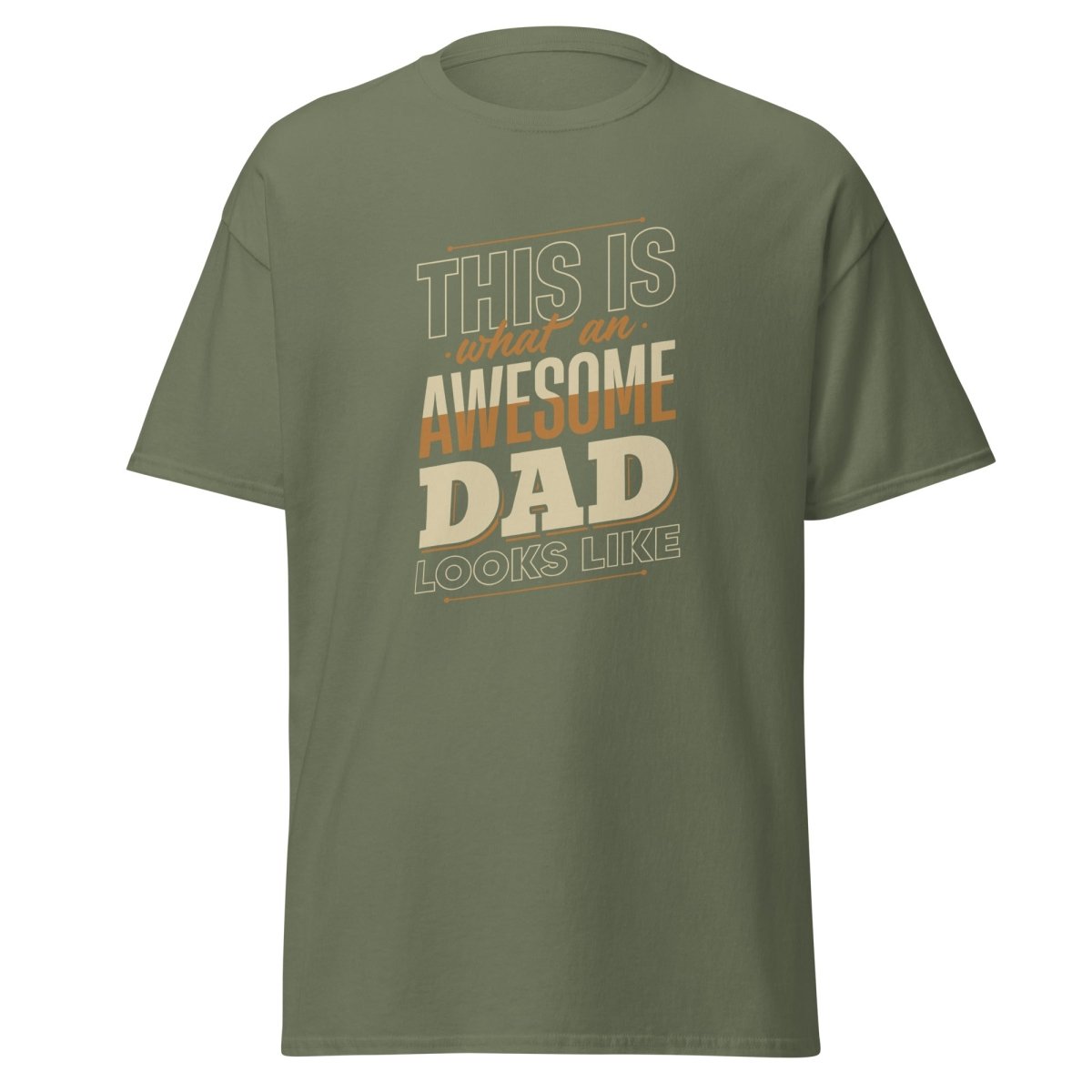 This Is What An Awesome Dad Looks Like Tee - Unisex - Remember These Clothes