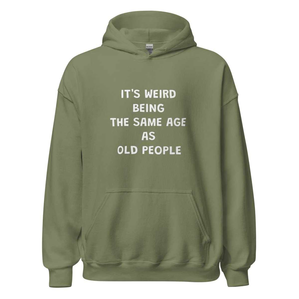 Weird Being Same Age As Old People Hoodie - Remember These Clothes