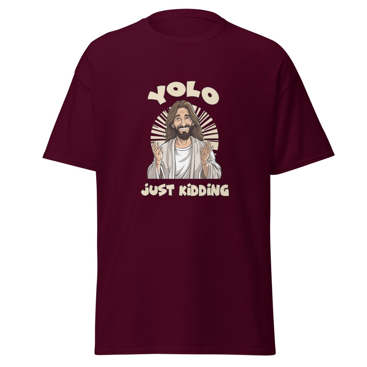 YOLO - Just Kidding Tee - Unisex - Remember These Clothes